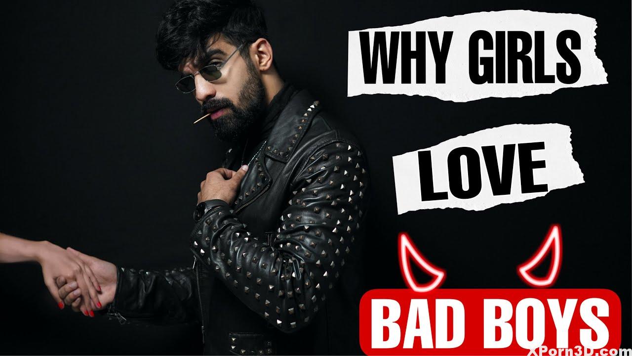 Why Ladies Love BAD BOYS| Look Attractive| The right way to be a nasty boy| The right way to look enticing| Courting ideas|