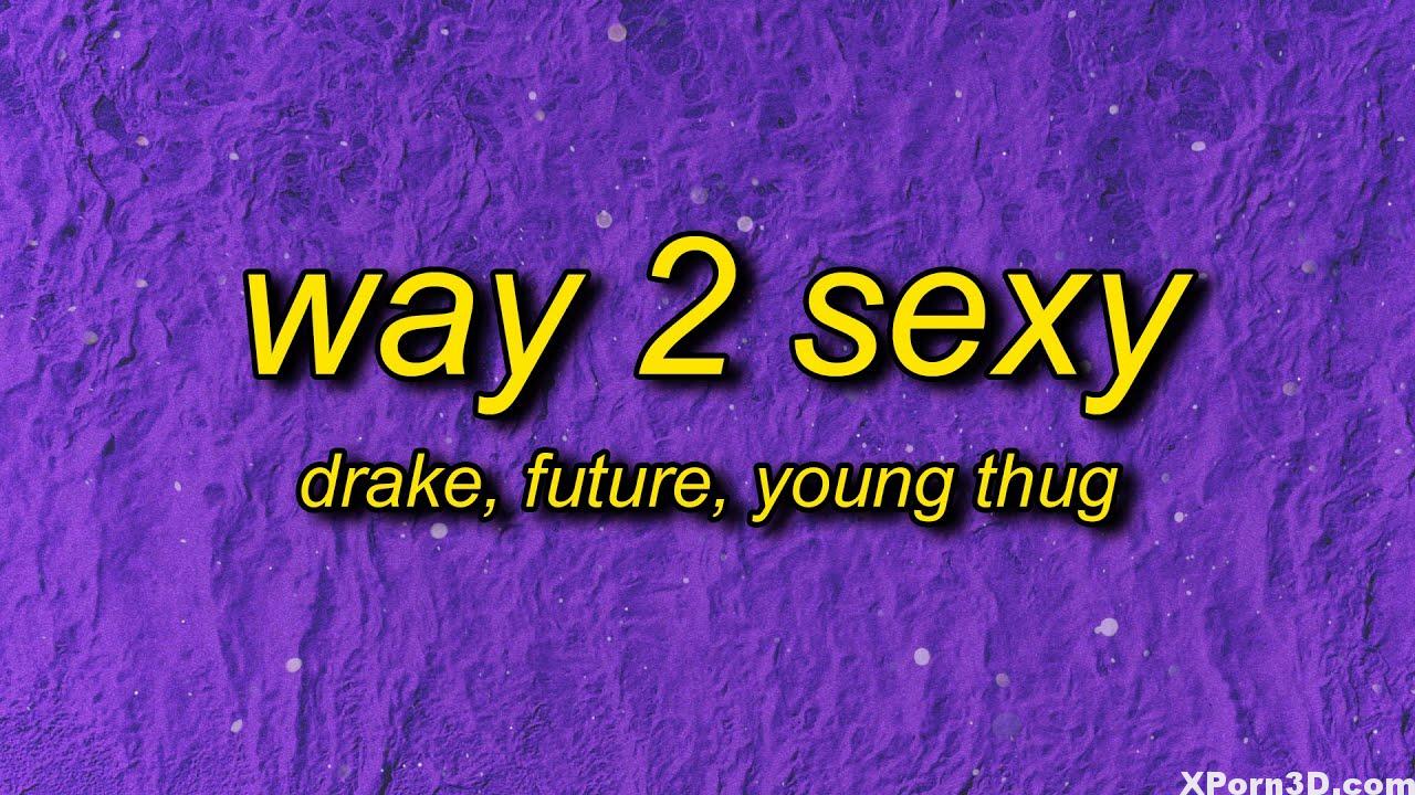 Drake – Manner 2 Attractive (Lyrics) Future, Younger Thug | i'm too attractive for this syrup too attractive in your woman