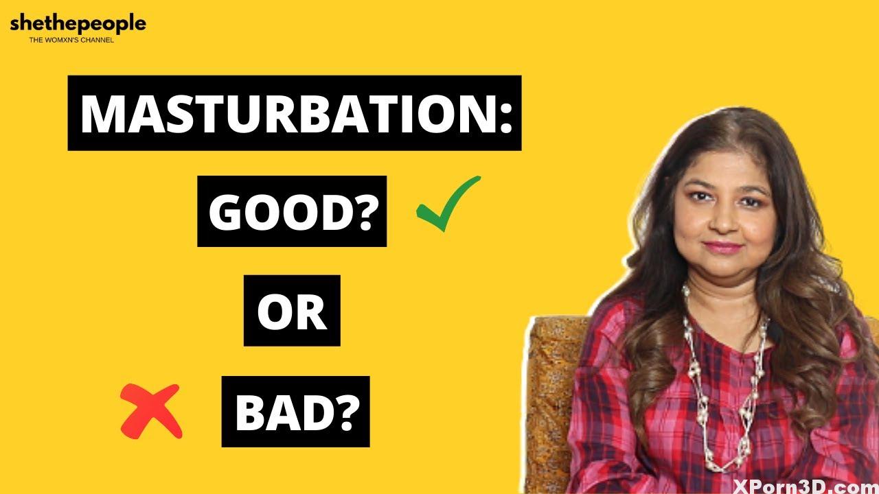 Must you masturbate?, Solutions to Masturbation Myths by Dr. Sudeshna Ray