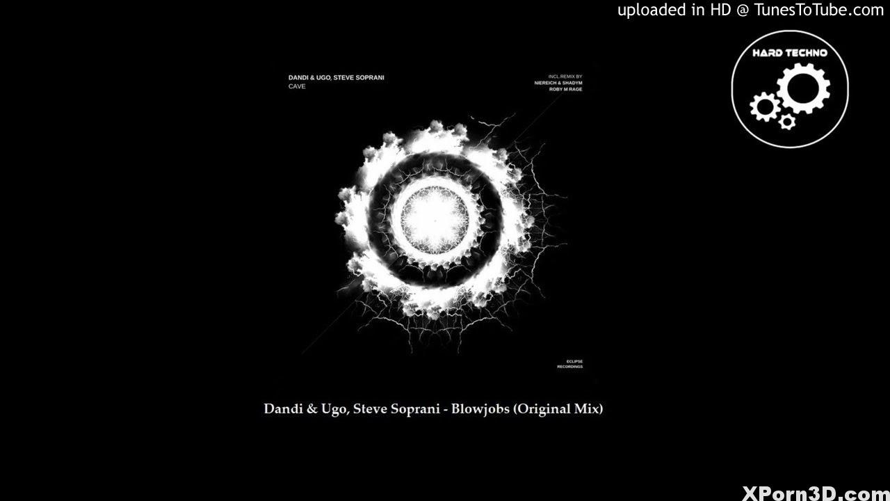 Dandi & Ugo, Steve Soprani – Blowjobs (Authentic Combine)