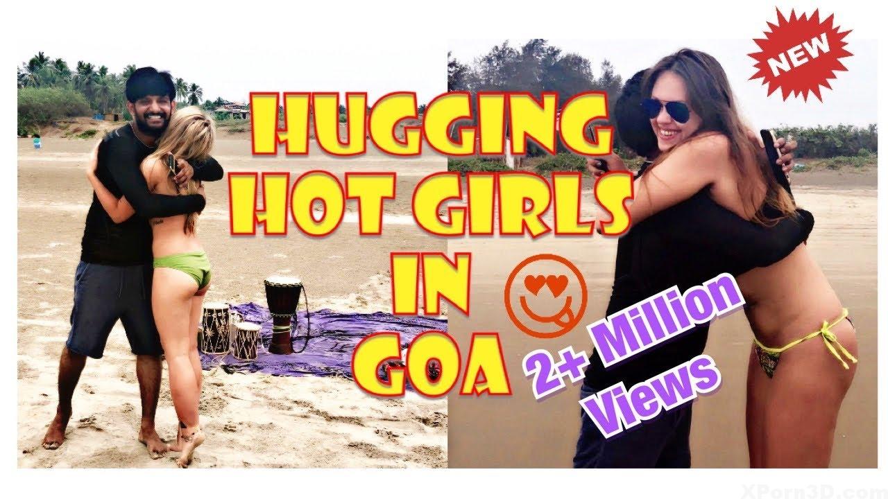 HUGGING SUPER HOT & SEXY GIRLS IN GOA   SUBSCRIBE THE CHANNEL